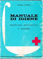 Manuale di igiene. Medicina preventiva e sociale