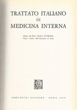 Trattato italiano di medicina interna. Malattie del canale digerente e del peritoneo. Volumi 1-2