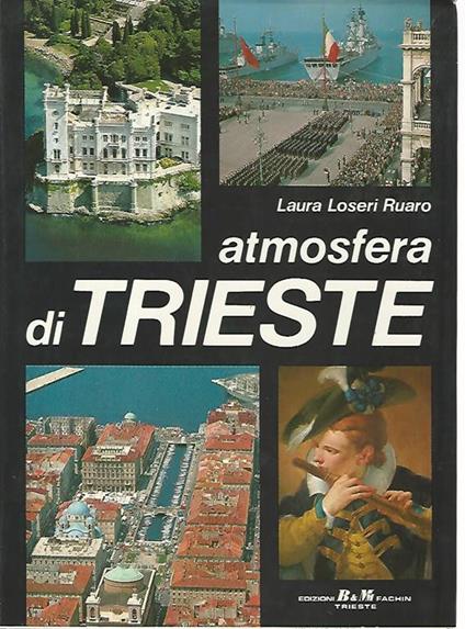 L' atmosfera di Trieste - Laura Losei Ruaro - copertina