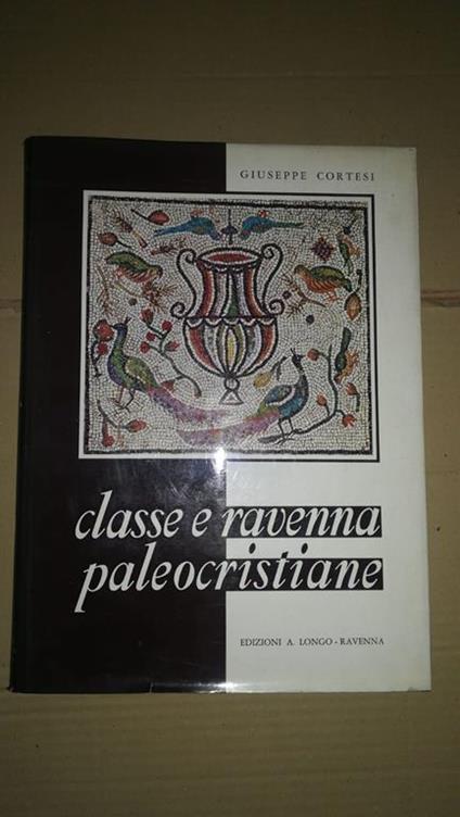 CLASSE E RAVENNA PALEOCRISTIANE - copertina