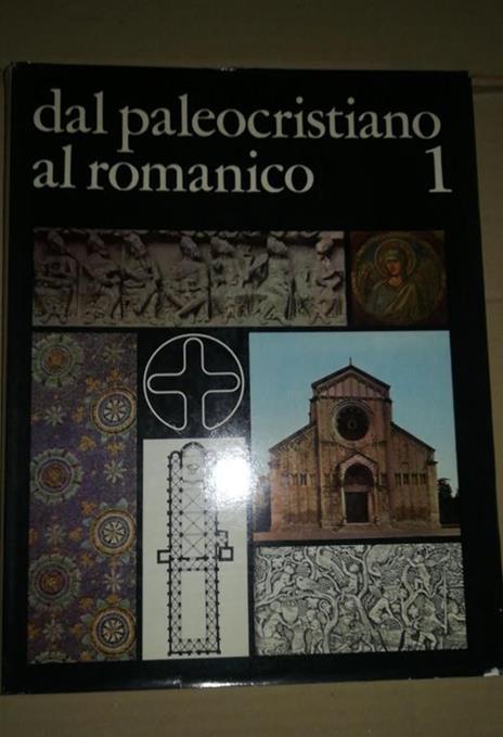 TESORI D'ARTE CRISTIANA. 1 DAL PALEOCRISTIANO AL ROMANICO. 2. IL ROMANICO. 3. IL GOTICO. 4. IL RINASCIMENTO. 5. DAL MANIERISMO AL NOVECENTO - Stefano Bottari - copertina