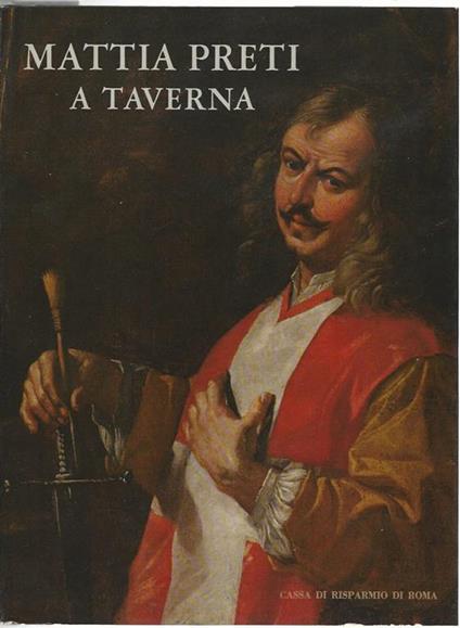 Mattia Preti a taverna - Giovanni Carandente - copertina