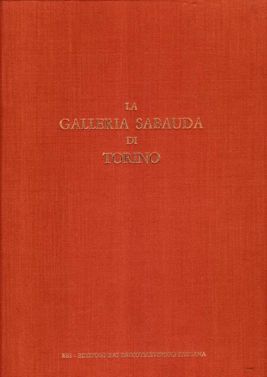 La Galleria Sabauda di Torino - Marcello Bernardi - copertina