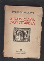 Buon Cantor Buon Citarista