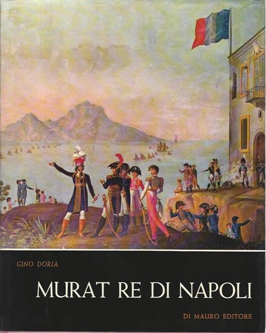 Murat re di Napoli - Gino Doria - copertina