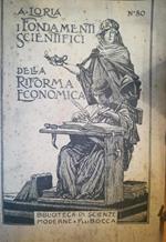 I fondamenti scientifici della riforma economica. Studio sulle leggi della produzione