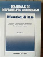 Manuale di contabilità aziendale. Rilevazioni di base