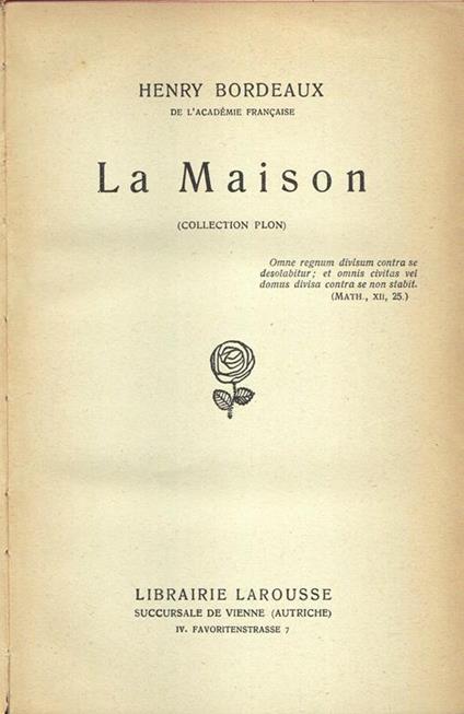 La Maison - Henry Bordeaux - copertina