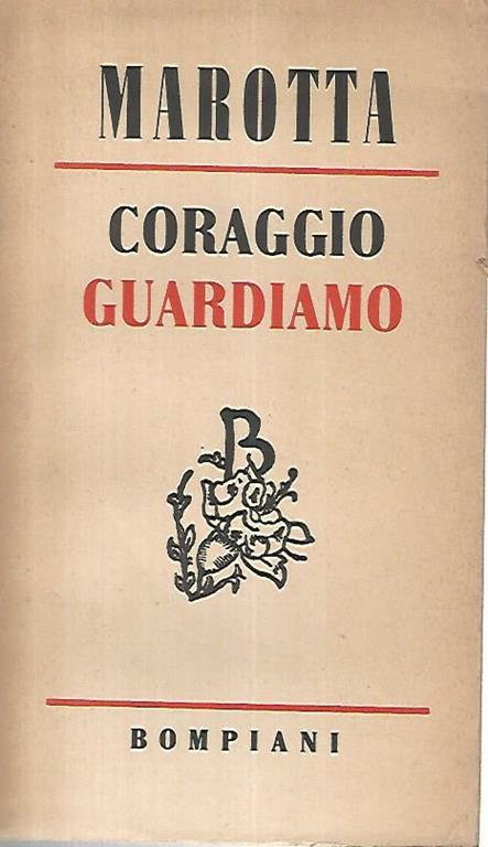 Coraggio guardiamo - Marotta - copertina