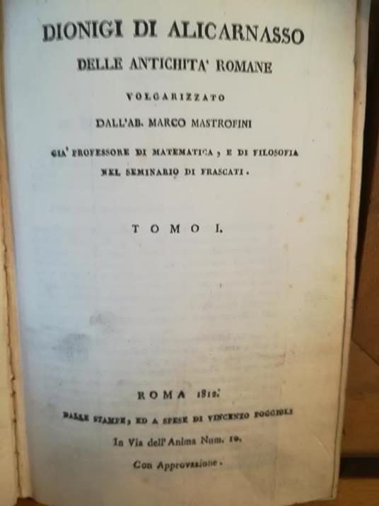 Delle antichità romane. I. II. III. IV. Traduzione M. Marcofini - Dionigi di Alicarnasso - copertina