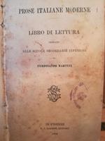 Prose italiane moderne. Libro di lettura