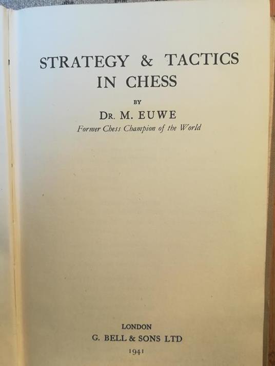 Strategy and Tactics in Chess - M. Euwe - copertina