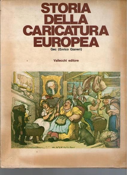 Storia della caricatura europea - Enrico Gianeri - copertina