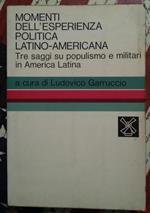 Momenti dell'esperienza politica latino-americana