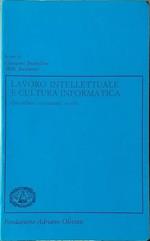 Lavoro intellettuale e cultura informatica. Quotidiani, settimanali, scuola