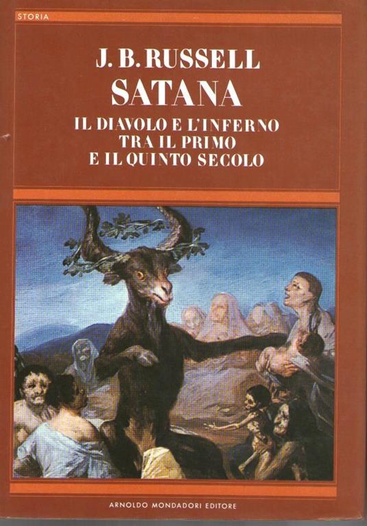 Satana. Il diavolo e l'inferno tra il primo e il quinto secolo - J. B. Russell - copertina