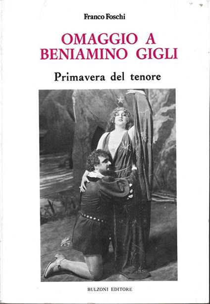 Omaggio a Beniamino Gigli. Primavera del tenore - Ferrante Foschi - copertina