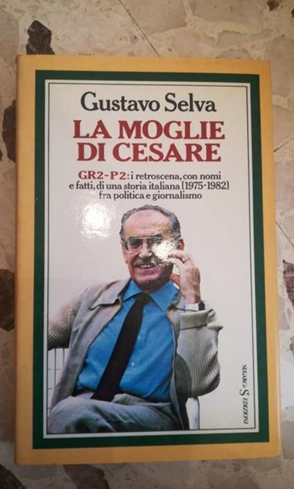 La moglie di Cesare - Gustavo Selva - copertina