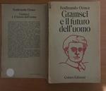 Gramsci e il futuro dell'uomo