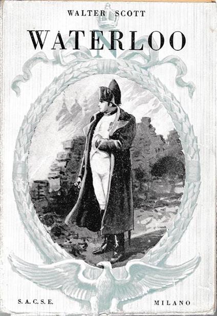 Waterloo (vita di Napoleone) - W. Scott - copertina