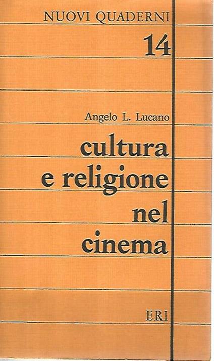 Cultura e religione nel cinema - Angelo L. Lucano - copertina