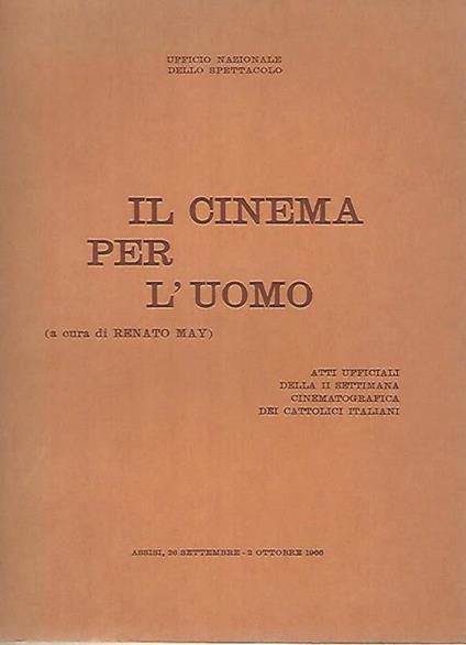 Il cinema per l'uomo - Renato May - copertina