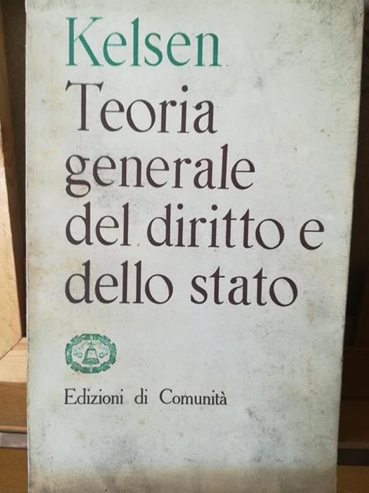 Teoria generale del diritto e dello stato - Hans Kelsen - copertina