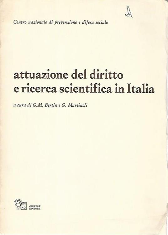 Attuazione del diritto e ricerca scientifica in Italia - Giovanni M. Bertin - copertina