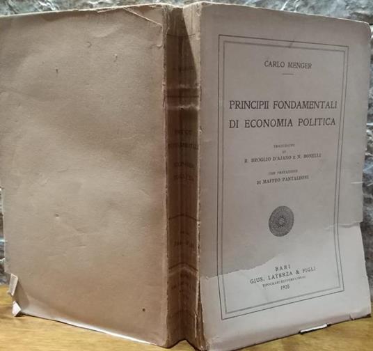 Principi fondamentali di economia politica - Carl Menger - 2