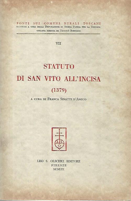 Statuto di San Vito all'Incisa (1379) - Franca Sinatti D'amico - copertina