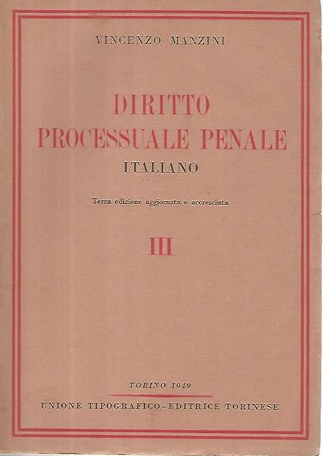 Dirotto processuale penale italiano. Volumi 1-2-3-4 - Vincenzo Manzini - copertina