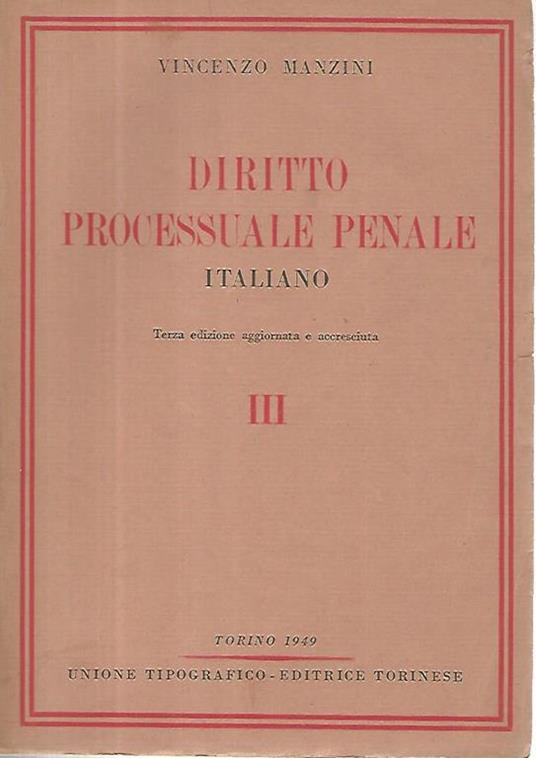 Dirotto processuale penale italiano. Volumi 1-2-3-4 - Vincenzo Manzini - copertina