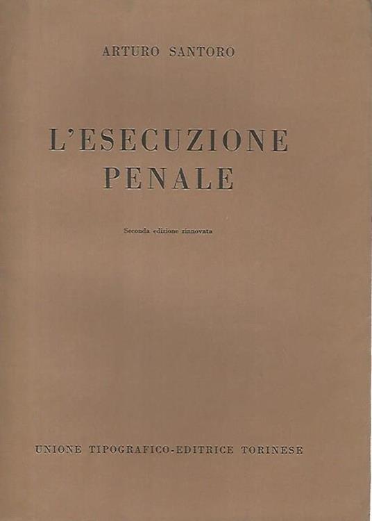 L' esecuzione penale - Arturo Santoro - copertina