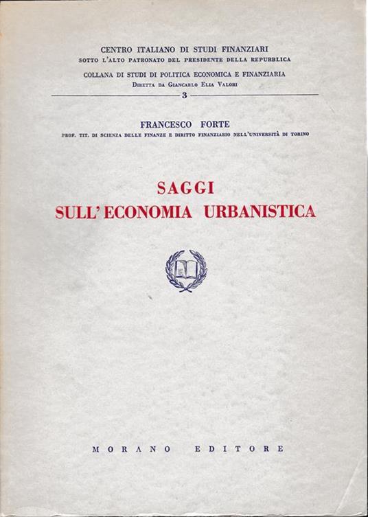 Saggi sull'economia urbanistica - Francesco Forte - copertina