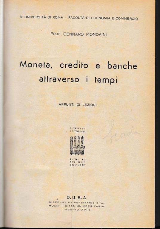 Moneta, credito e banche attraverso i tempi - Gennaro Mondaini - copertina