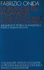 La bilancia dei pagamenti come vincolo alla politica economica