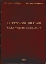 Le pensioni Militari nella vigente legislazione