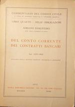 Libro quarto - Delle Obbligazioni: del Conto Corrente dei Contratti Bancari