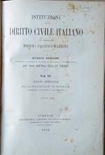 Istituzioni di Diritto Civile Italiano. Vol. IV: Parte Speciale, delle obbligazioni in generale: Donazioni - Contratto di Matrimonio