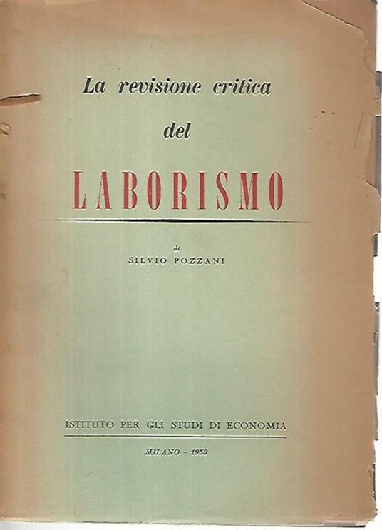 La revisione critica del laborismo - Silvio Pozzani - copertina