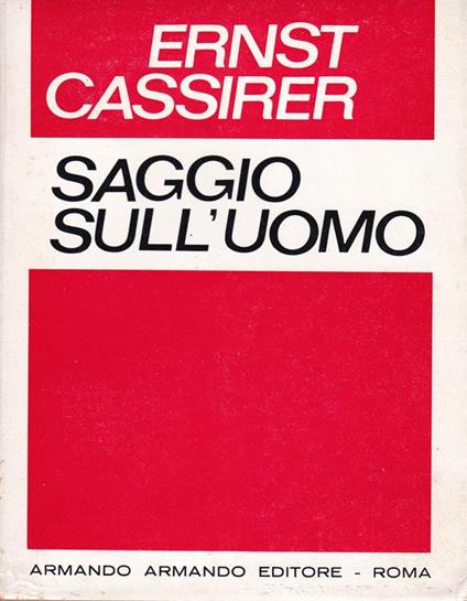 Saggio sull'uomo. Introduzione ad una filosofia della cultura - Ernst Cassirer - copertina