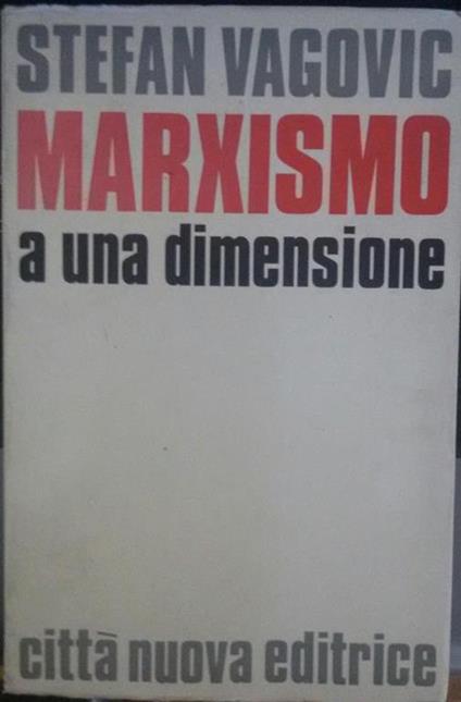 Marxismo e una dimensione - Stefan Vagovic - copertina