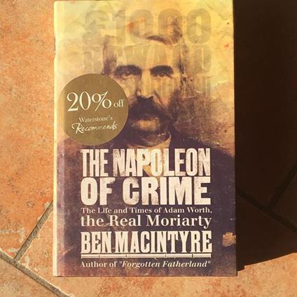 The Napoleon of Crime - Ben Macintyre - copertina