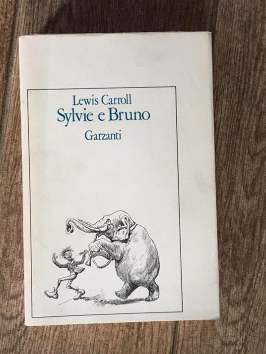 Sylvie e Bruno - Lewis Carroll - copertina