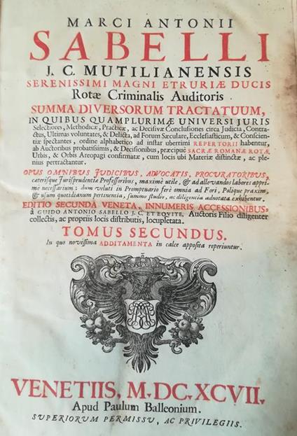 Summa diversorum tractatuum, in quibus quamplurimae universi juris (...). II. II. IV - Marcantonio Sabelli - copertina