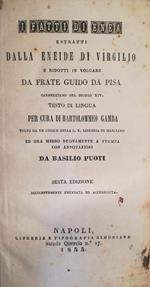 I fatti di Enea estratti dall?eneide di Virgilio da Frate Guido da Pisa (sec. XIV)