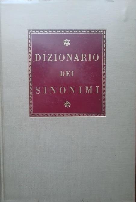 Dizionario dei Sinonimi della Lingua Italiana - Niccolò Tommaseo - copertina