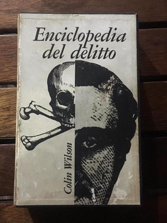 Enciclopedia del delitto - Colin Wilson - copertina