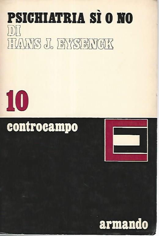 Psichiatria si o no - Hans J. Eysenck - copertina