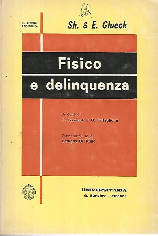 Fisico e delinquenza - Franco Ferracuti - copertina